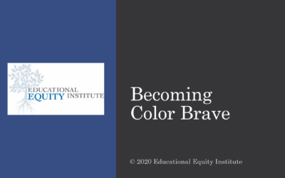 Becoming Color Brave Training Module